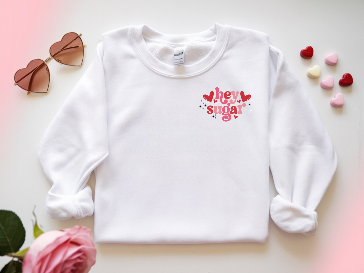 Hey Suagar Sweatshirt